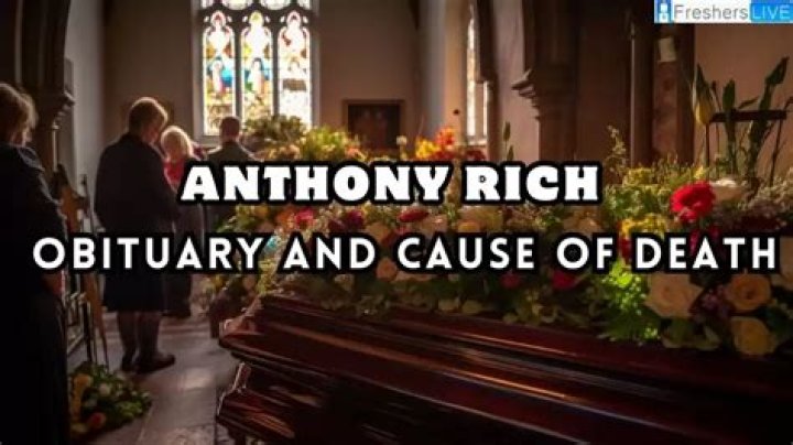 In Memoriam: Remembering The Life Of Anthony Rich