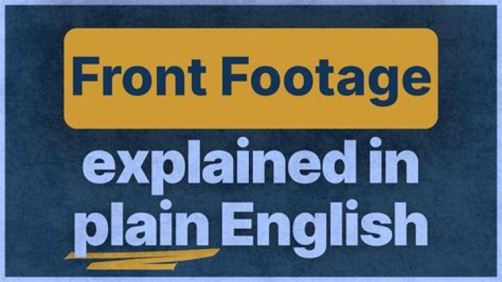 Ultimate Guide To Front Footage: Maximizing Property Value