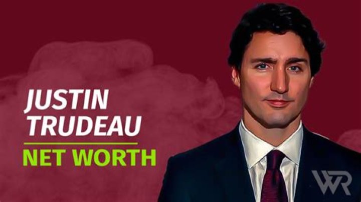 Justin Trudeau's Net Worth: Uncovering The Wealth Of Canada's Leader