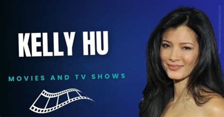 Exploring The Dynamic Career Of Kelly Hu In Movies And TV Shows
