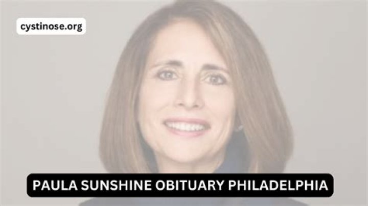 Remembering Paula Sunshine: A Tribute To Her Life And Legacy In Philadelphia