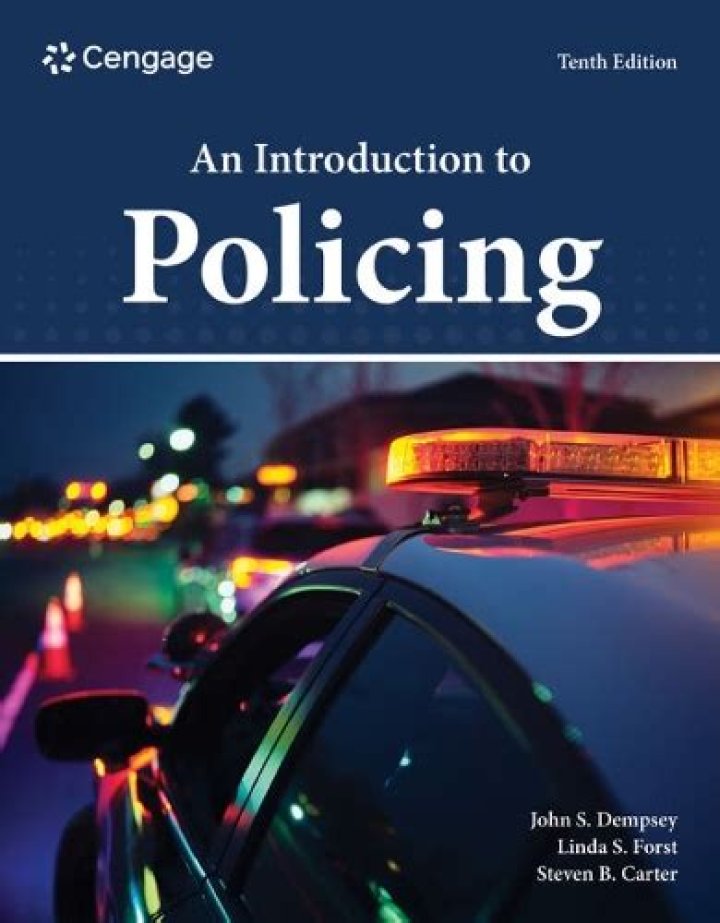 The Ultimate Guide To Policing: A Comprehensive Textbook