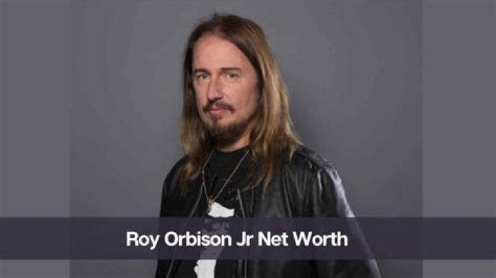 Exploring The Wealth Of Roy Orbison Jr: A Look At His Net Worth