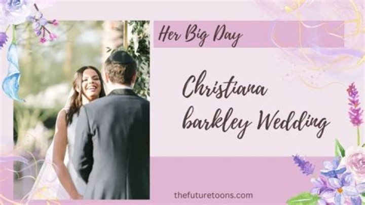 Unveiling The Life Of Christiana Barkley And Her Husband