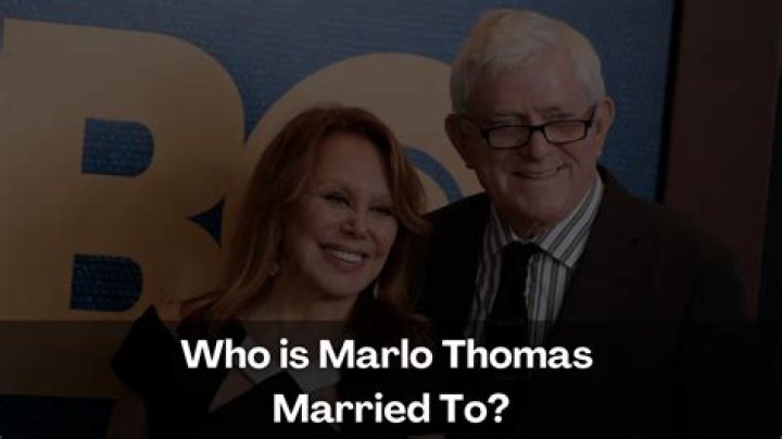 Unveiling The Love Life Of Marlo Thomas: Who Was Marlo Thomas Married To?